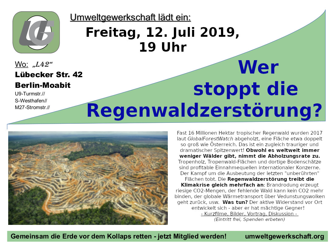 Veranstaltung Regenwaldzerstörung 12.7.2019 Berlin