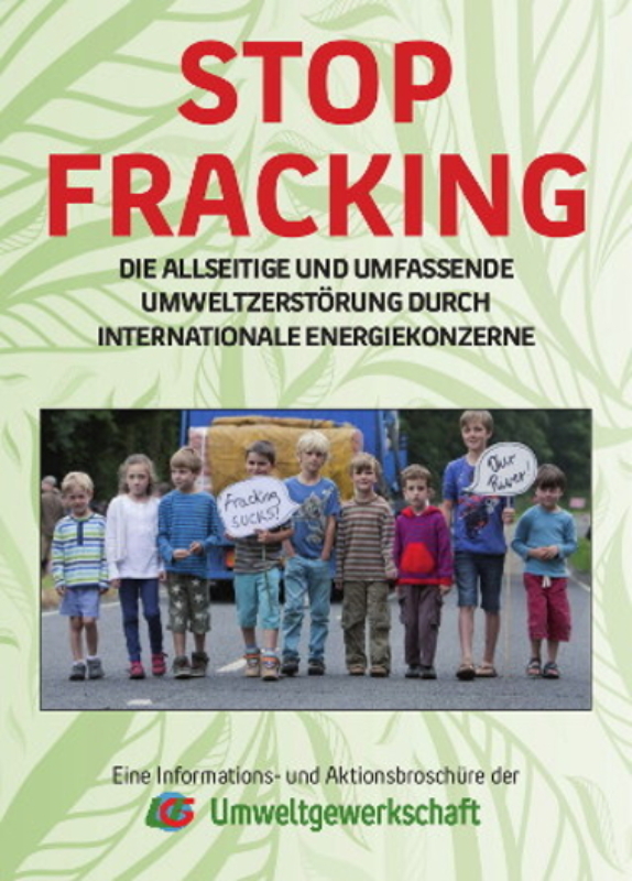 Broschüre stop fracking broschüre Umweltgewerkschaft2015