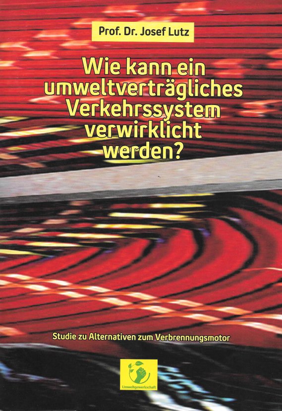UG Broschüren Titelseite Studie Alternative zu Verbrennungsmotor Prof.Lutz 2021